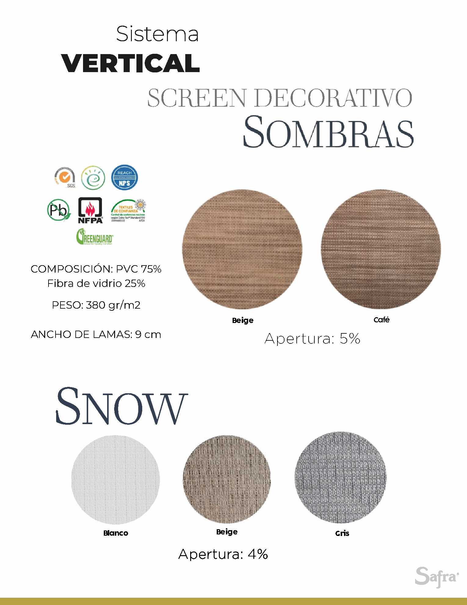 Screen Sombras · Snow